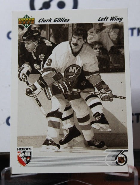 1991-92 UPPER DECK CLARK GILLIES  # 640 HEROES  NEW YORK ISLANDERS HOCKEY CARD