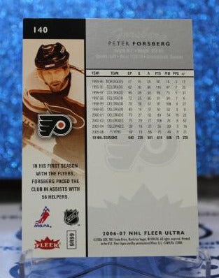 PETER FORSBERG # 140 FLEER ULTRA 2006-07 PHILADELPHIA FLYERS NHL HOCKEY TRADING CARD