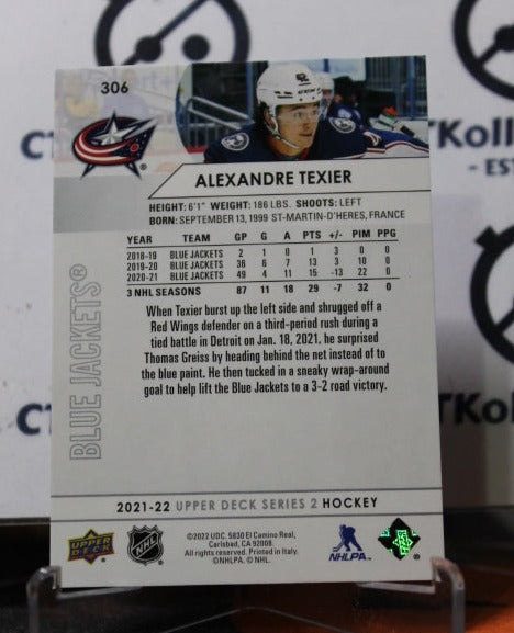 2021-22 UPPER DECK  ALEXANDRE TEXIER # 306   COLUMBUS BLUE JACKETS NHL HOCKEY TRADING CARD