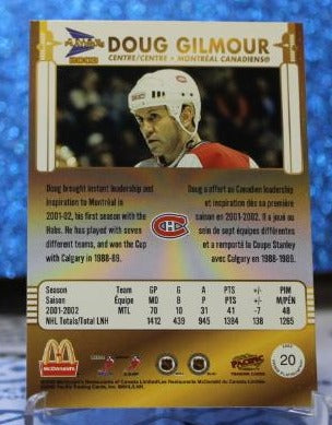 DOUG GILMOUR # 20 McDOMALD'S PACIFIC 2002-03 MONTREAL CANADIANS  NHL HOCKEY TRADING CARD