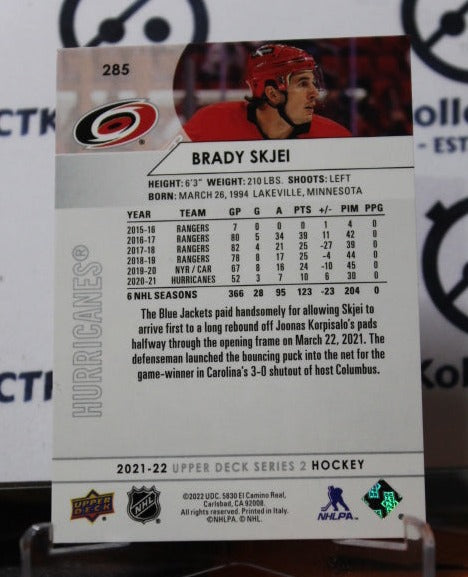 2021-22 UPPER DECK BRADY SKJEI # 285 CAROLINA HURRICANES NHL HOCKEY TRADING CARD