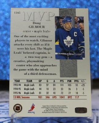 DOUG GILMOUR # UD45 MVP UPPER DECK 1996-97 TORONTO MAPLE LEAFS  NHL HOCKEY TRADING CARD