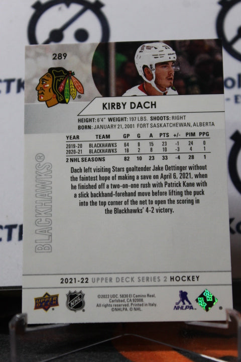 2021-22 UPPER DECK KIRBY DACH # 289 CHICAGO BLACKHAWKS NHL HOCKEY TRADING CARD