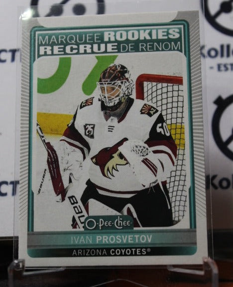 2021-22 O-PEE-CHEE IVAN PROSVETOV # 631 MARQUEE ROOKIE ARIZONA COYOTES NHL HOCKEY CARD