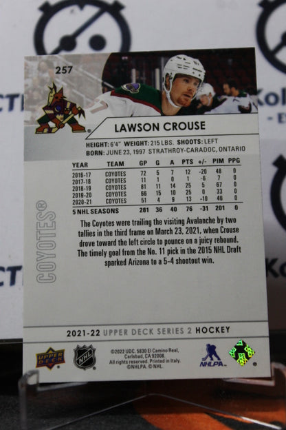2021-22 UPPER DECK LAWSON CROUSE  # 257 ARIZONA COYOTES NHL HOCKEY CARD