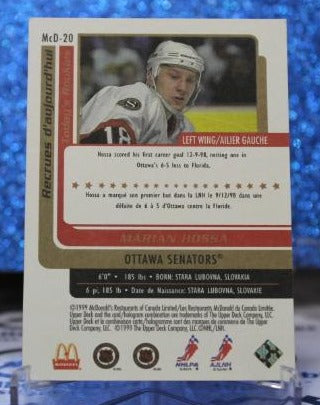 MARIAN HOSSA # McD-20 McDONALD'S UPPER DECK 1999-2000 OTTAWA SENATORS NHL HOCKEY TRADING CARD