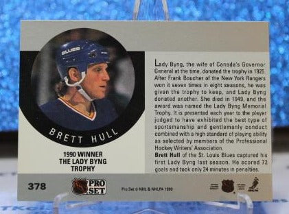 BRETT HULL # 378 PRO SET 1990-91  ST. LOUIS BLUES NHL HOCKEY TRADING CARD