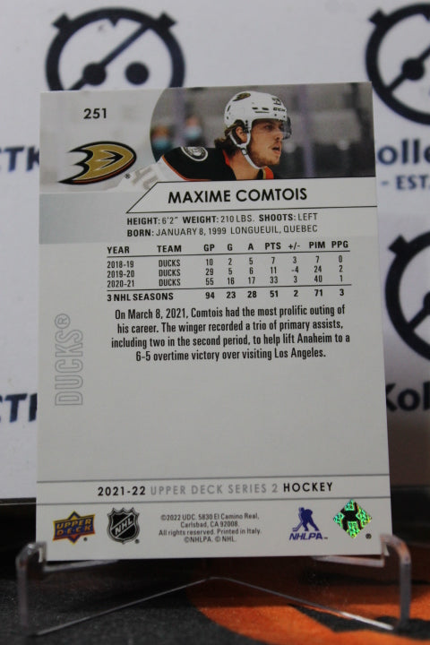 2021-22 UPPER DECK MAXIME COMTOIS # 251 ANAHEIM DUCKS NHL HOCKEY CARD