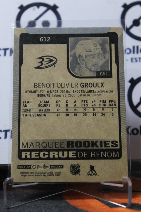 2021-22 O-PEE-CHEE BENOIT-OLIVIER GROULX # 612 MARQUEE ROOKIE ANAHEIM DUCKS NHL HOCKEY CARD