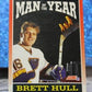 BRETT HULL # 261 CANADA SCORE 1991-92  ST. LOUIS BLUES NHL HOCKEY TRADING CARD