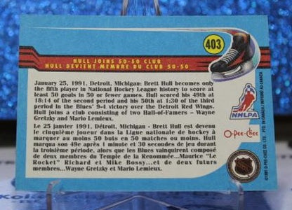 BRETT HULL # 403 O-PEE CHEE 1991-92  ST. LOUIS BLUES NHL HOCKEY TRADING CARD
