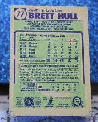 BRETT HULL # 77 O-PEE CHEE 1990-91 ST. LOUIS BLUES NHL HOCKEY TRADING CARD