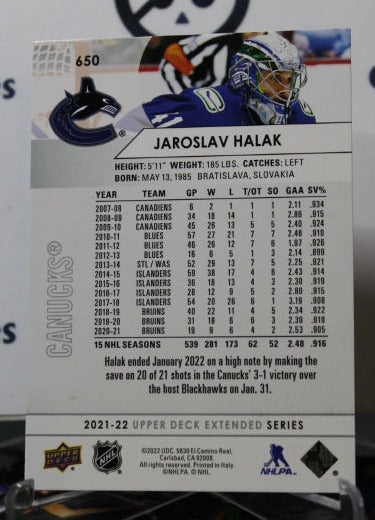 2021-22 UPPER DECK JAROSLAV HALAK # 650 VANCOUVER CANUCKS NHL HOCKEY TRADING CARD