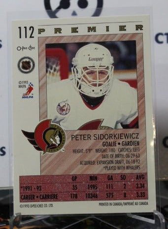 1992-93 O-PEE-CHEE PREMIER PETER SIDORKIEWICZ  # 112  OTTAWA SENATORS  NHL HOCKEY TRADING CARD