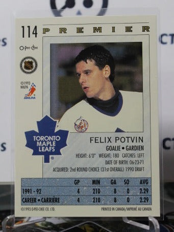 1992-93 O-PEE-CHEE PREMIER FELIX POTVIN # 114 ROOKIE TORONTO MAPLE LEAFS HOCKEY CARD