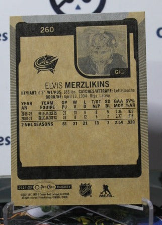 2021-22 O-PEE-CHEE ELVIS MERZLIKINS  # 260  GOALTENDER  COLUMBUS BLUE JACKETS NHL HOCKEY TRADING CARD