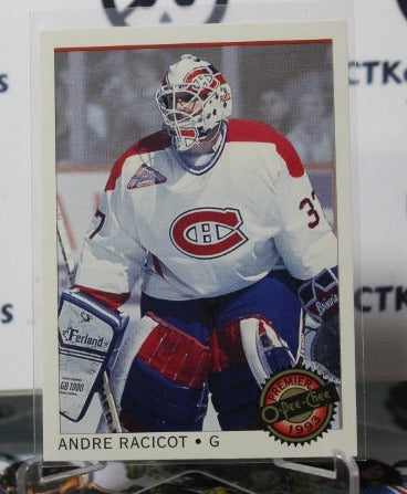 1992-93  O-PEE CHEE PREMIER ANDRE RACICOT # 11  GOALTENDER  MONTREAL CANADIANS NHL HOCKEY CARD