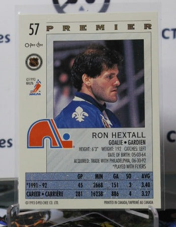 1992-93  O-PEE CHEE PREMIER RON HEXTALL # 57  GOALTENDER  QUEBEC NORDIQUES NHL HOCKEY CARD