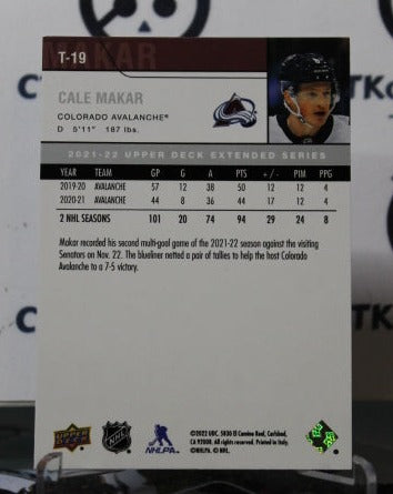 2021-22 UPPER DECK CALE MAKAR # T-19  COLORADO AVALANCHE  NHL HOCKEY TRADING CARD