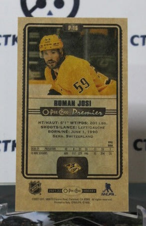 2021-22 O-PEE-CHEE PREMIER ROMAN JOSI # P-16 TALLBOYS NASHVILLE PREDATORS NHL HOCKEY TRADING CARD