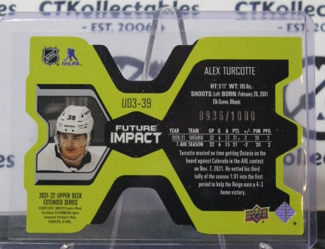 2021-22 UPPER DECK ALEX TURCOTTE # UD3-39 ROOKIE FUTURE IMPACT 0936/1000 L A KINGS NHL HOCKEY CARD