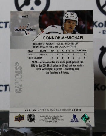 2021-22 UPPER DECK CONNOR McMICHAEL # 662 ROOKIE WASHINGTON CAPITALS NHL HOCKEY CARD