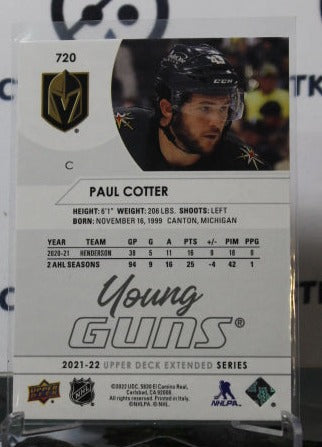 2021-22 UPPER DECK  PAUL COTTER # 720 YOUNG GUNS  GOLDEN KNIGHTS NHL  HOCKEY CARD