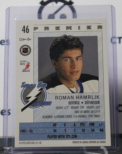 1992-93  O-PEE-CHEE PREMIER ROMAN HAMRLIK # 46 TAMPA BAY LIGHTNING HOCKEY CARD