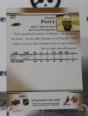 COREY PERRY # 322 UPPER DECK  2007-08 ANAHEIM DUCKS NHL HOCKEY TRADING CARD