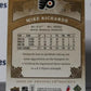 MIKE RICHARDS # 29 UPPER DECK ARTIFACTS 2008-09 PHILADELPHIA FLYERS NHL HOCKEY TRADING CARD