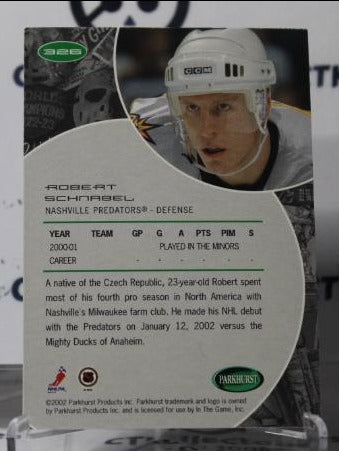 ROBERT SCHNABEL # 326 ROOKIE PARKHURST NASHVILLE PREDATORS NHL HOCKEY TRADING CARD