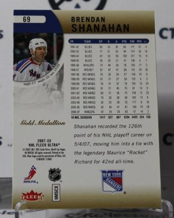 2007-08 FLEER ULTRA BRENDAN SHANAHAN # 69  NEW YORK RANGERS  NHL HOCKEY TRADING CARD