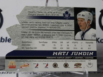 MATS SUNDIN # 50 PACIFIC  McDONALD'S DIE CUT  2003-04 TORONTO MAPLE LEAFS  NHL HOCKEY TRADING CARD