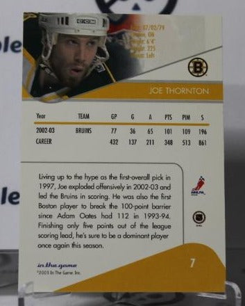 JOE THORNTON # 7 IN THE GAME 2003-04 BOSTON BRUINS NHL HOCKEY TRADING CARD