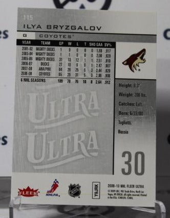 ILYA BRYZGAALOV # 115 FLEER ULTRA 2009-10 HOCKEY GOALTENDER ARIZONA COYOTES CARD