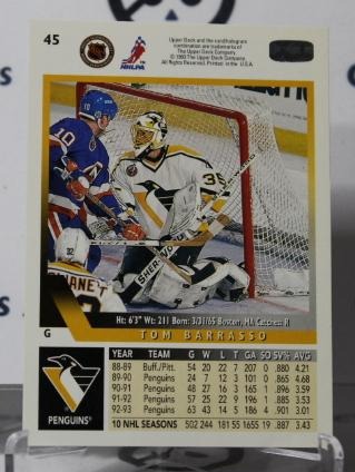 TOM BARRASSO # 45 UPPER DECK 1993-94 HOCKEY GOALTENDER PITTSBURGH PENGUINS NHL CARD