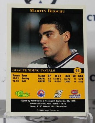 MARTIN BROCHU # 94 PRO PROSPECT  1994 HOCKEY GOALTENDER MONTREAL CANADIANS  NHL CARD
