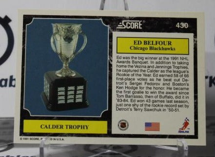 ED BELFOUR # 430 SCORE 1991-92 HOCKEY GOALTENDER CHICAGO BLACKHAWKS CARD