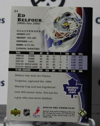 ED BELFOUR # 84 UPPER DECK 2005-06 HOCKEY GOALTENDER TORONTO MAPLE LEAFS CARD