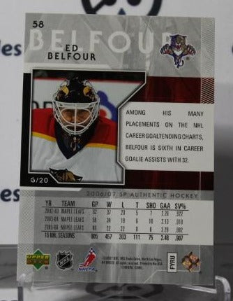 ED BELFOUR # 58 UPPER DECK SP 2006-07 HOCKEY GOALTENDER FLORIDA PANTHERS CARD