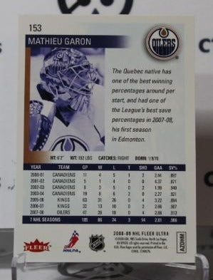 MATHIEU GARON # 153 FLEER ULRA 2008-09 HOCKEY NHL GOALTENDER EDMONTON OILERS CARD