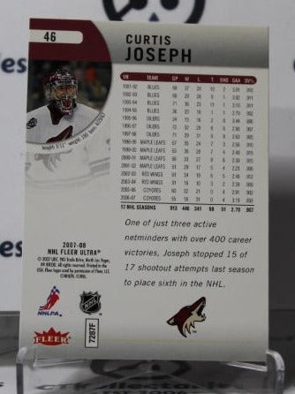 CURTIS JOSEPH # 46 FLEER ULTRA 2007-08 HOCKEY NHL GOALTENDER ARIZONA COYOTES CARD