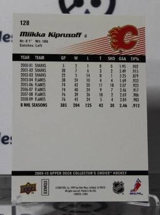 MIIKKA KIPRUSOFF # 128 UPPER DECK 2009-10 HOCKEY NHL GOALTENDER CALGARY FLAMES  CARD