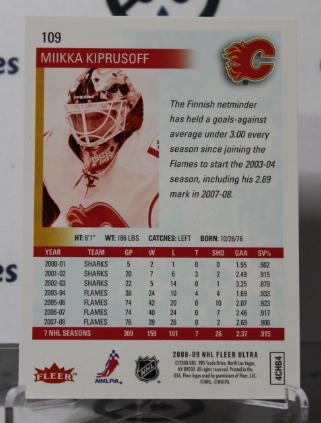 2008-09 FLEER ULTRA  MIIKKA KIPRUSOFF # 109  HOCKEY NHL GOALTENDER CALGARY FLAMES  CARD