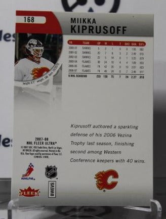 MIIKKA KIPRUSOFF # 168 FLEER ULTRA 2007-08 HOCKEY NHL GOALTENDER CALGARY FLAMES  CARD