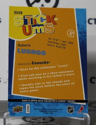 ROBERTO LUONGO # SU28 STICK UM UPPER DECK 2009-10  HOCKEY GOALTENDER VANCOUVER CANUCKS CARD