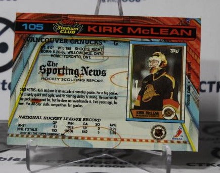 KIRK McLEAN # 105 TOPPS STADIUM CLUB 1991-92 HOCKEY NHL GOALTENDER VANCOUVER CANUCKS CARD