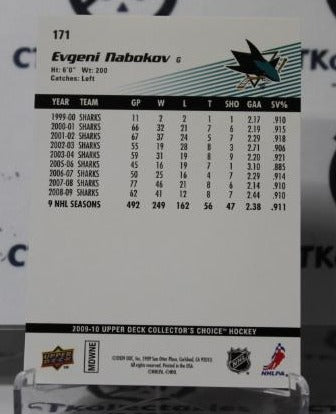 EVGENI NABOKOV # 171 UPPER DECK 2009-10 HOCKEY NHL GOALTENDER SAN JOSE SHARKS CARD