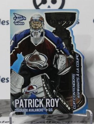 PATRICK ROY # 2  DIE CUT PACIFIC McDONALD'S 2002-03 HOCKEY GOALTENDER COLORADO AVALANCHE CARD