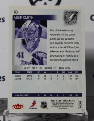 MIKE SMITH # 83 FLEER ULTRA 2008-09 HOCKEY NHL GOALTENDER TAMPA BAY LIGHTNING CARD